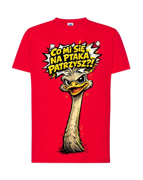 Co mi się na ptaka patrzysz? | czerwona koszulka t-shirt z nadrukiem | Print Majster