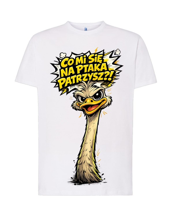 Co mi się na ptaka patrzysz? | biała koszulka t-shirt z nadrukiem | Print Majster