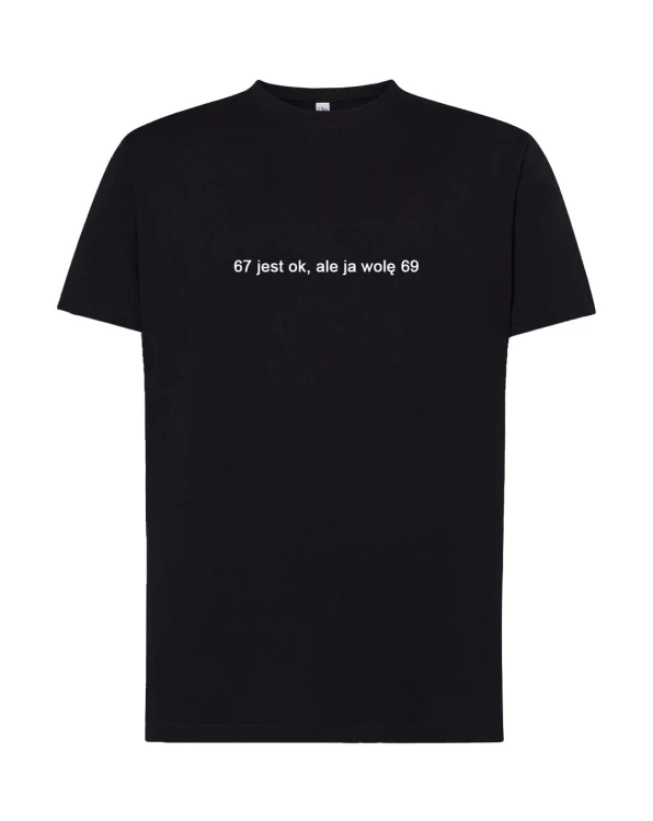 Koszulka t-shirt z napisem PROSTO: Wolę 69 | Print Majster