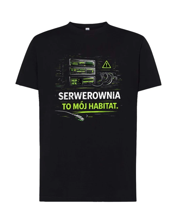 Koszulka IT „Serwerownia to mój habitat” | Informatyk | Print Majster